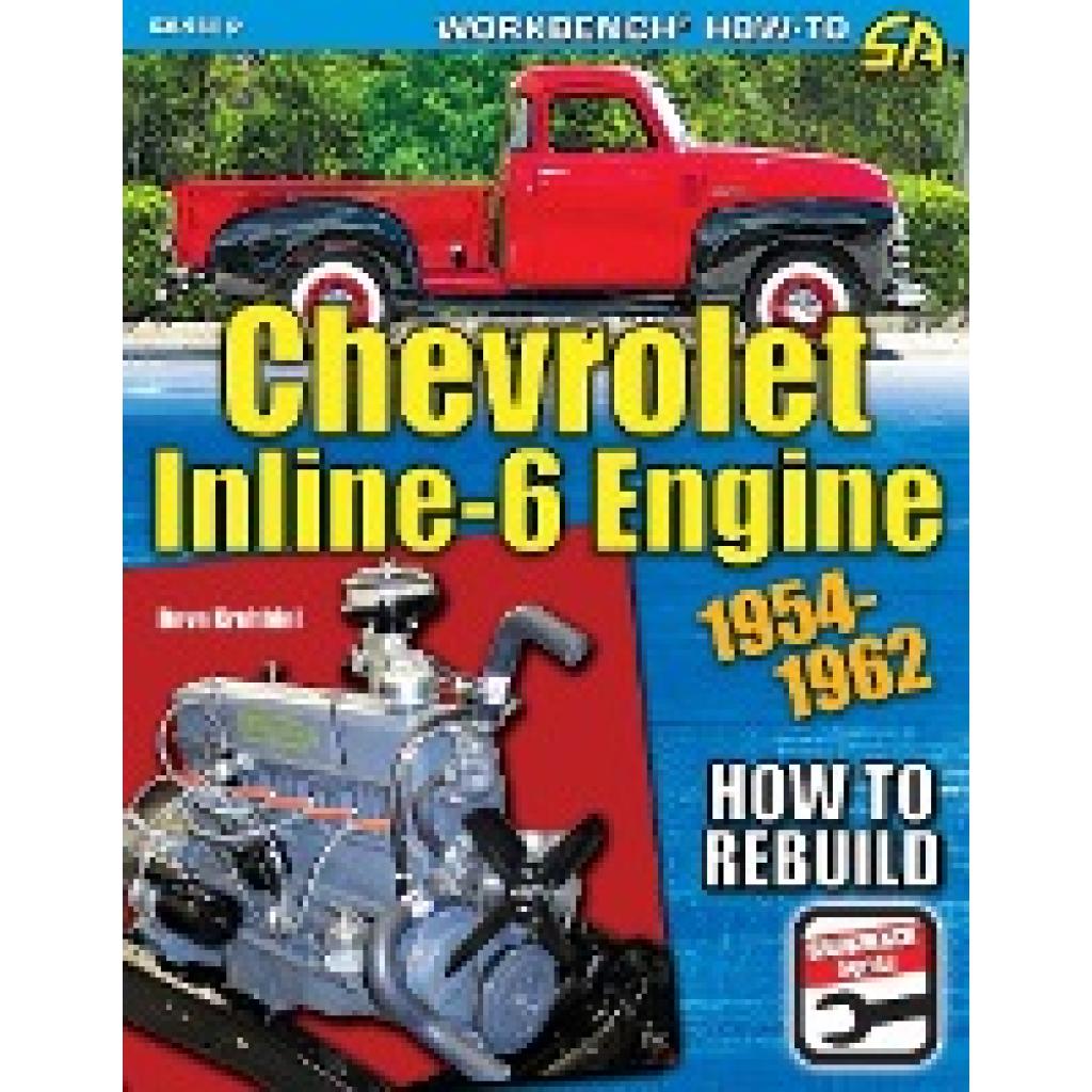Krehbiel, Deve: Chevrolet Inline-6 Engine