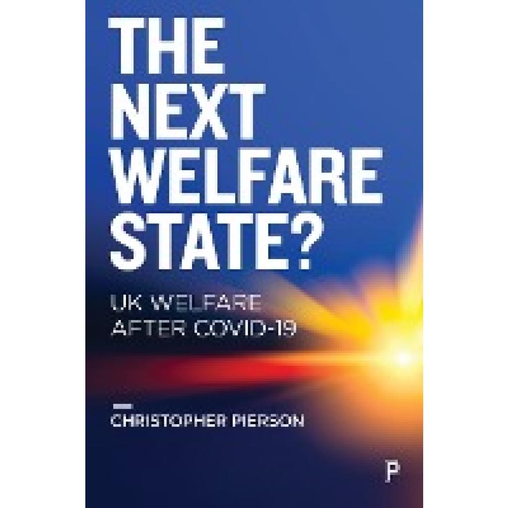 Pierson, Christopher: Next Welfare State?