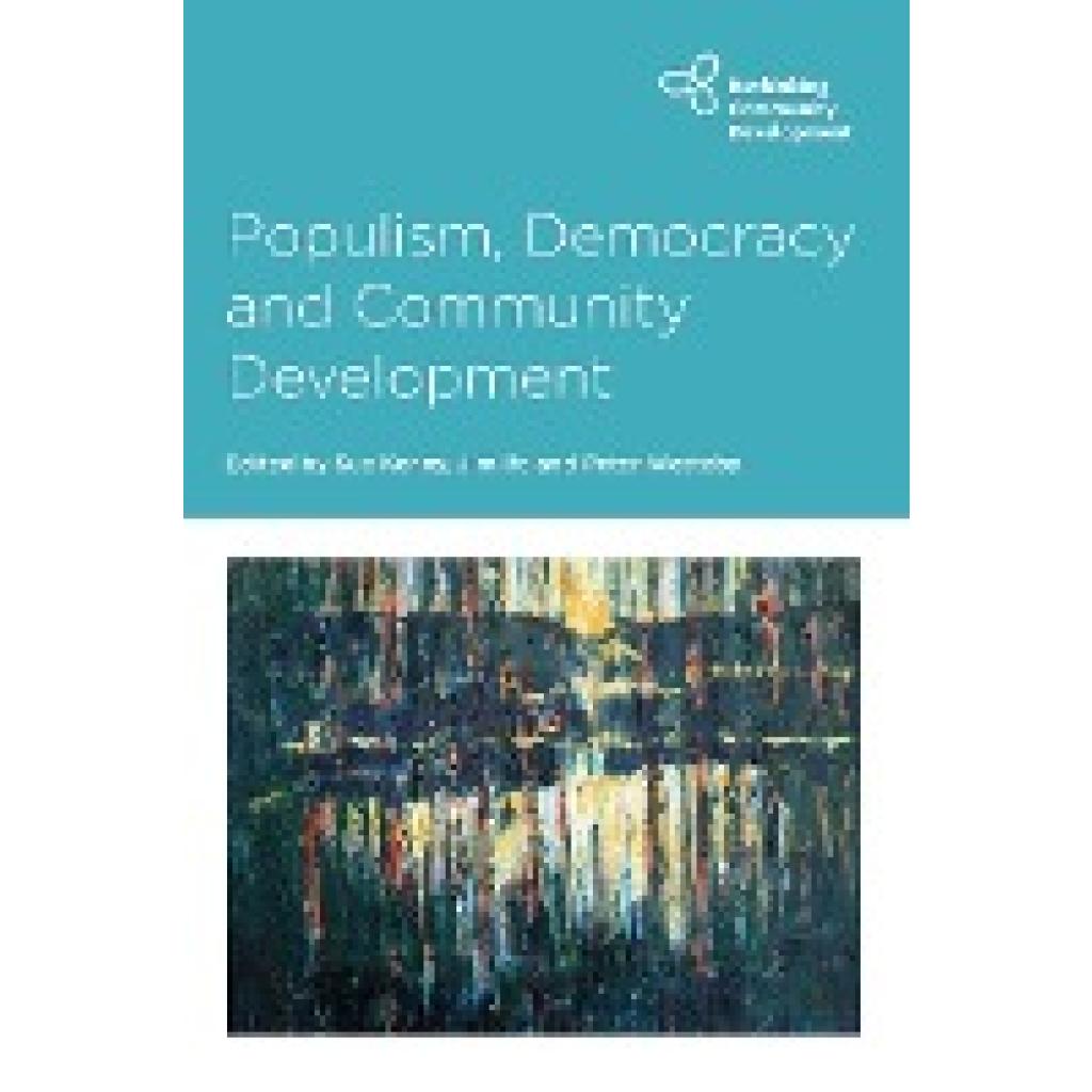 Populism, Democracy and Community Development