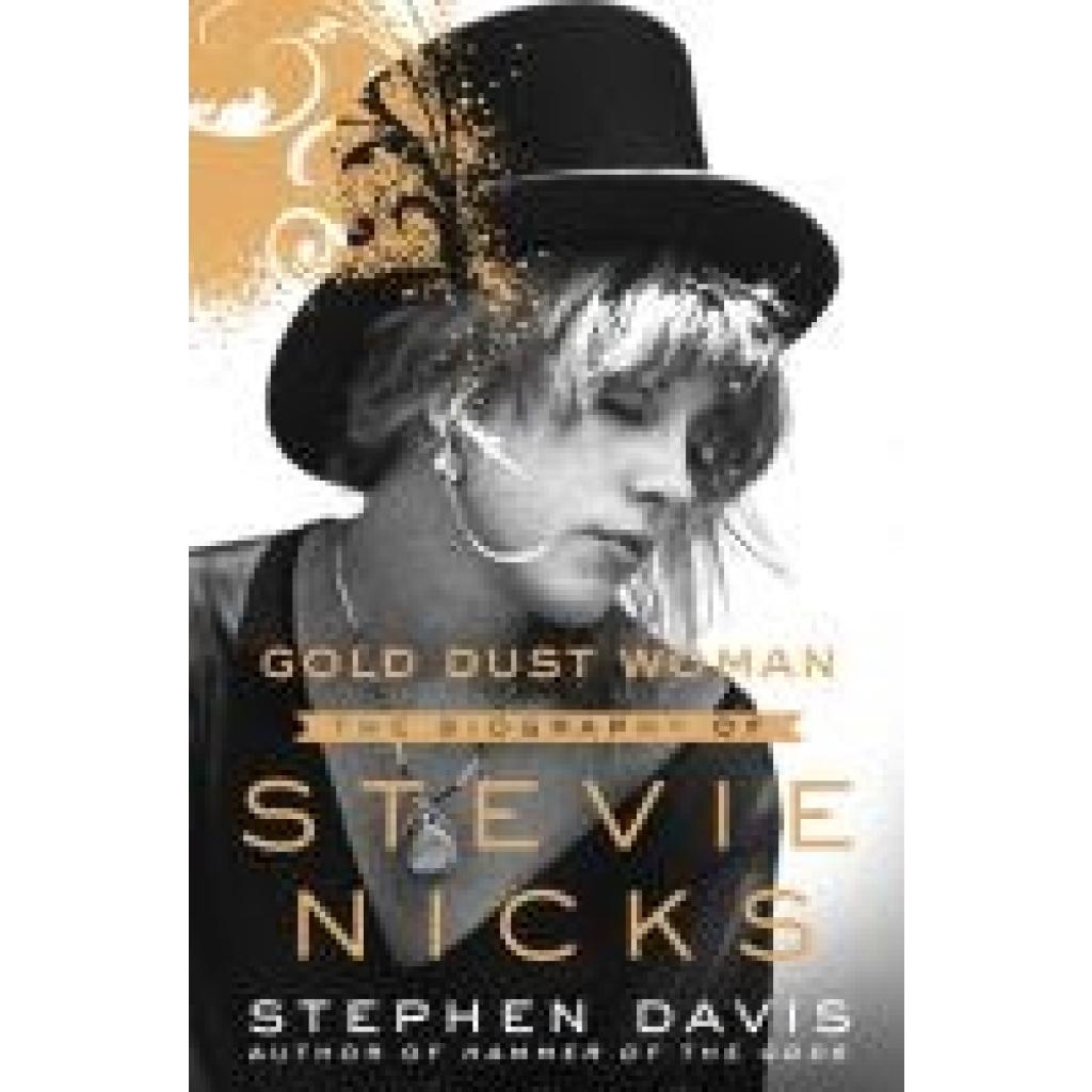 9781250032898 - Gold Dust Woman - Stephen Davis Gebunden