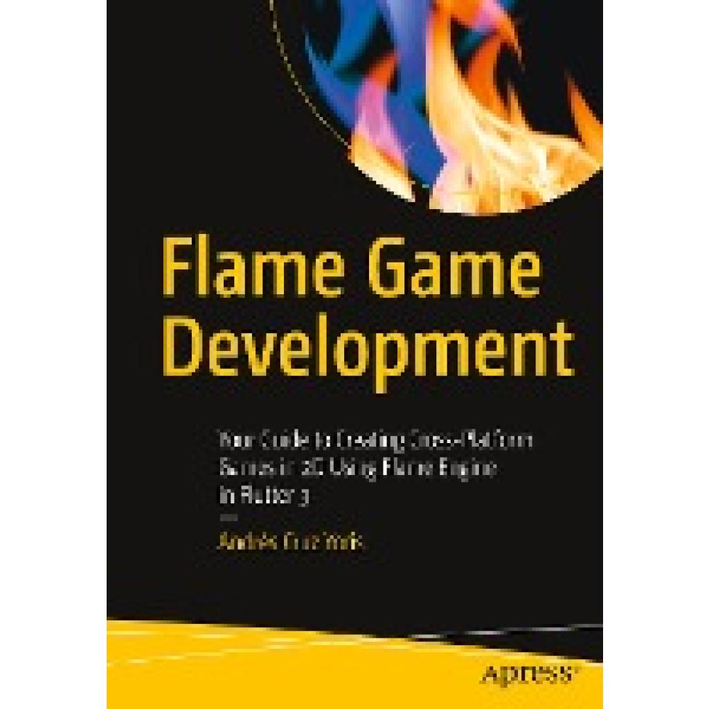 Cruz Yoris, Andrés: Flame Game Development