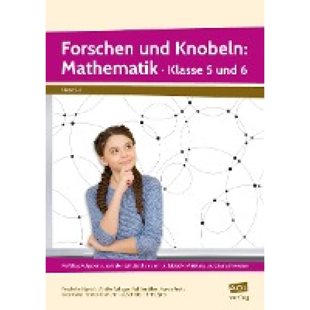 9783403106852 - Forschen und Knobeln Mathematik - Klasse 5 und 6 - Dr Friedhelm Käpnick Wiebke Auhagen M Kartoniert (TB)