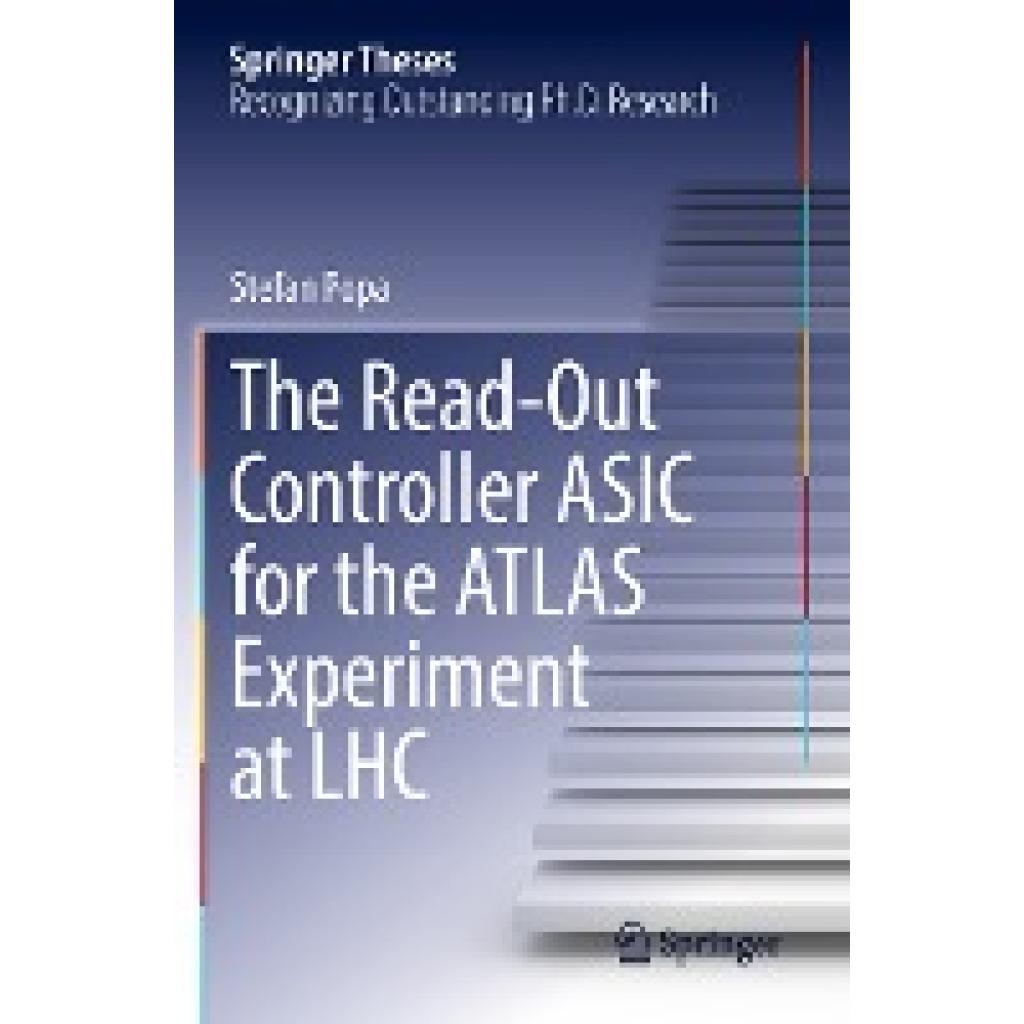 Popa, Stefan: The Read-Out Controller ASIC for the ATLAS Experiment at LHC