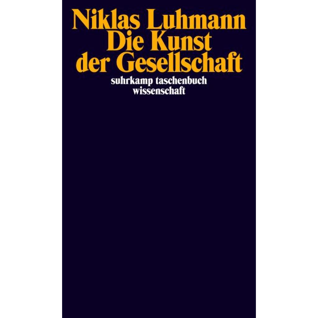 Luhmann, Niklas: Die Kunst der Gesellschaft