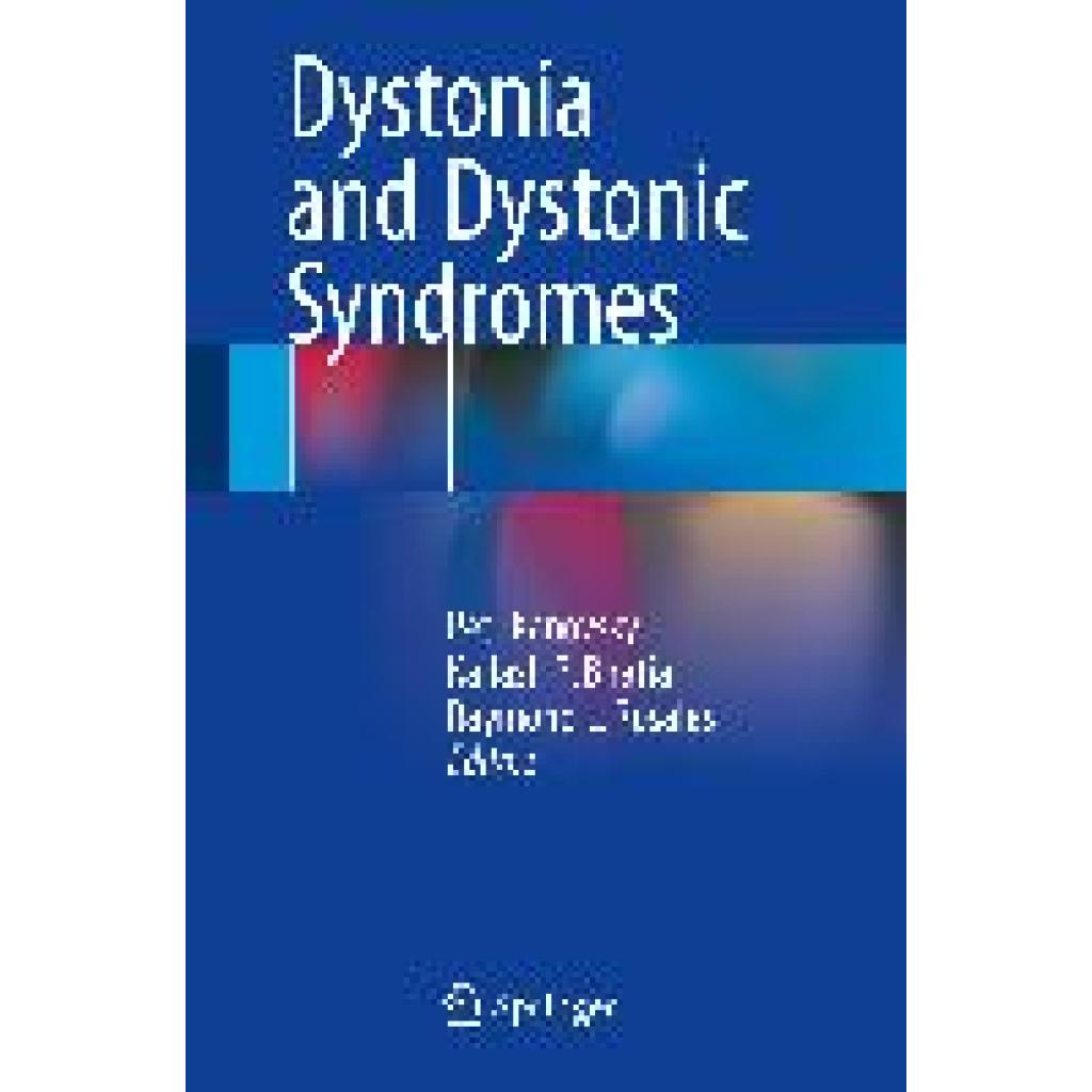 Dystonia and Dystonic Syndromes