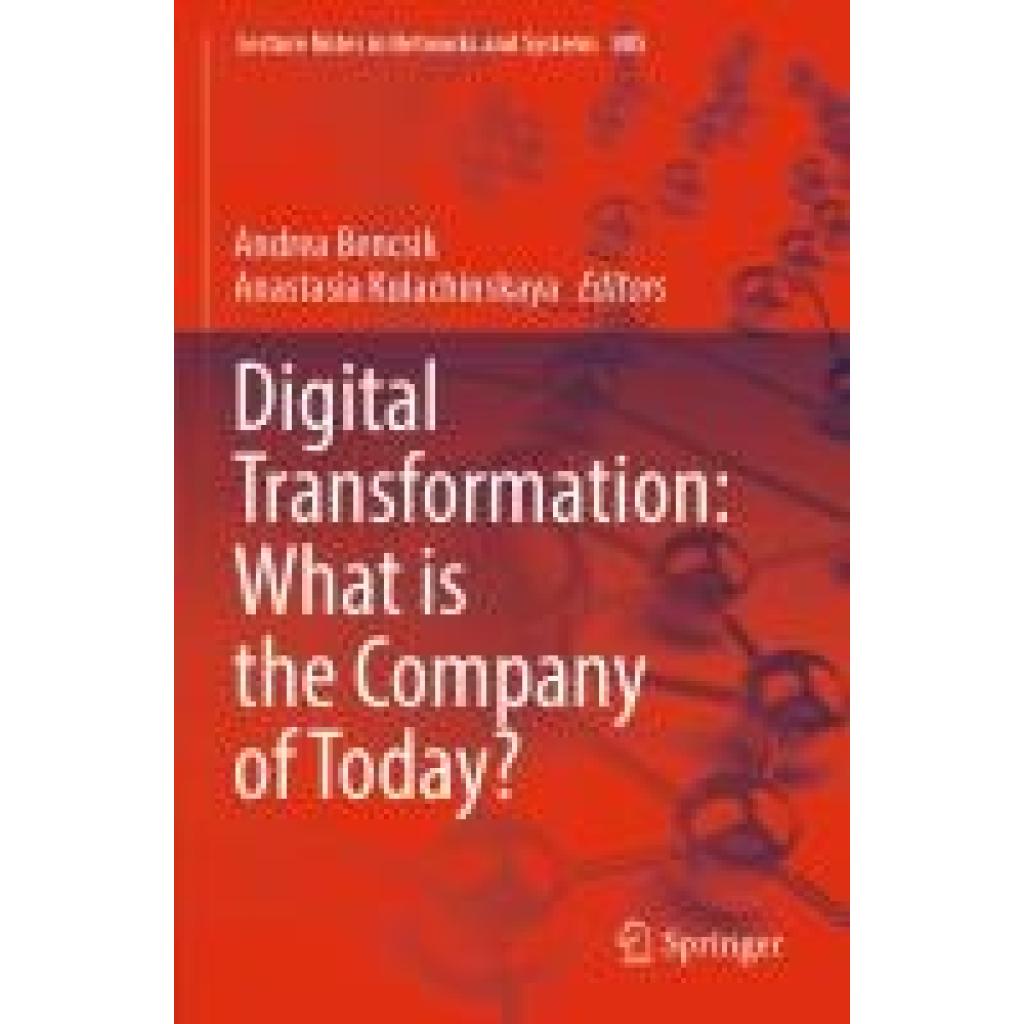 Digital Transformation: What is the Company of Today?