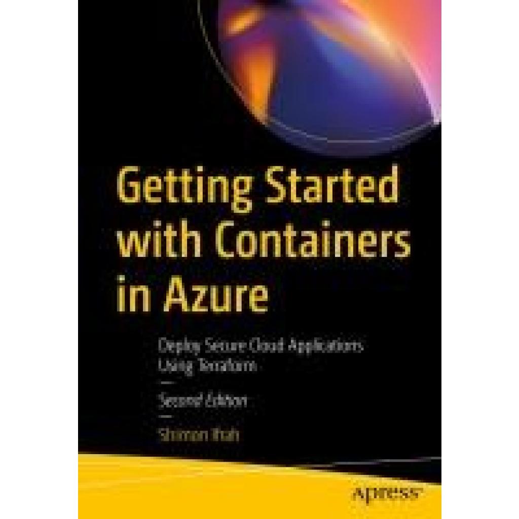 Ifrah, Shimon: Getting Started with Containers in Azure