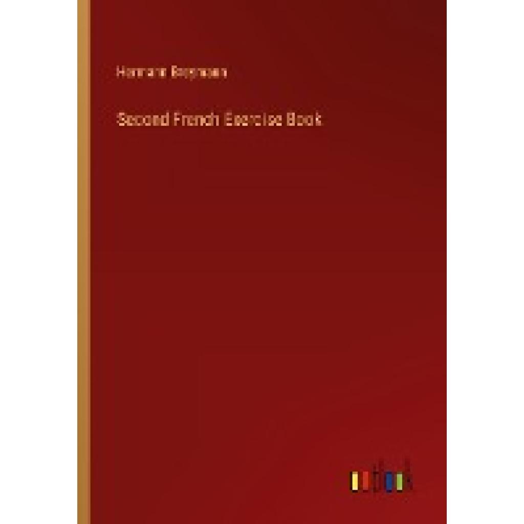 Breymann, Hermann: Second French Exercise Book