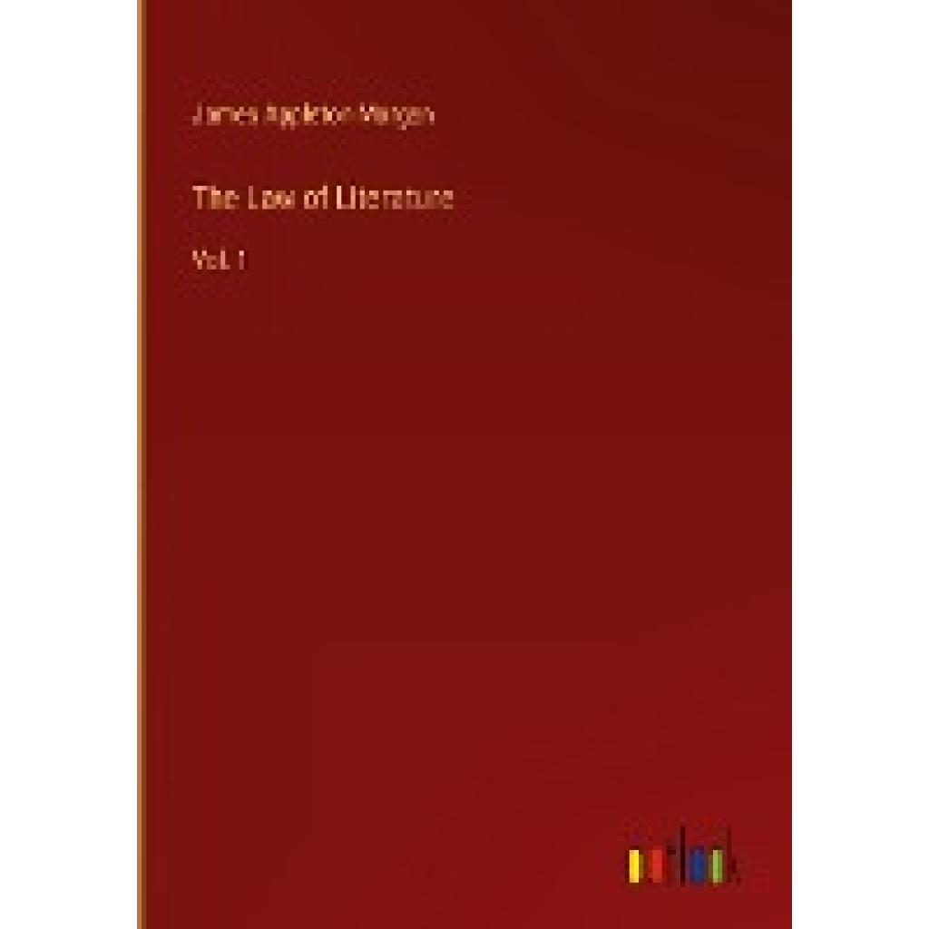 Morgan, James Appleton: The Law of Literature