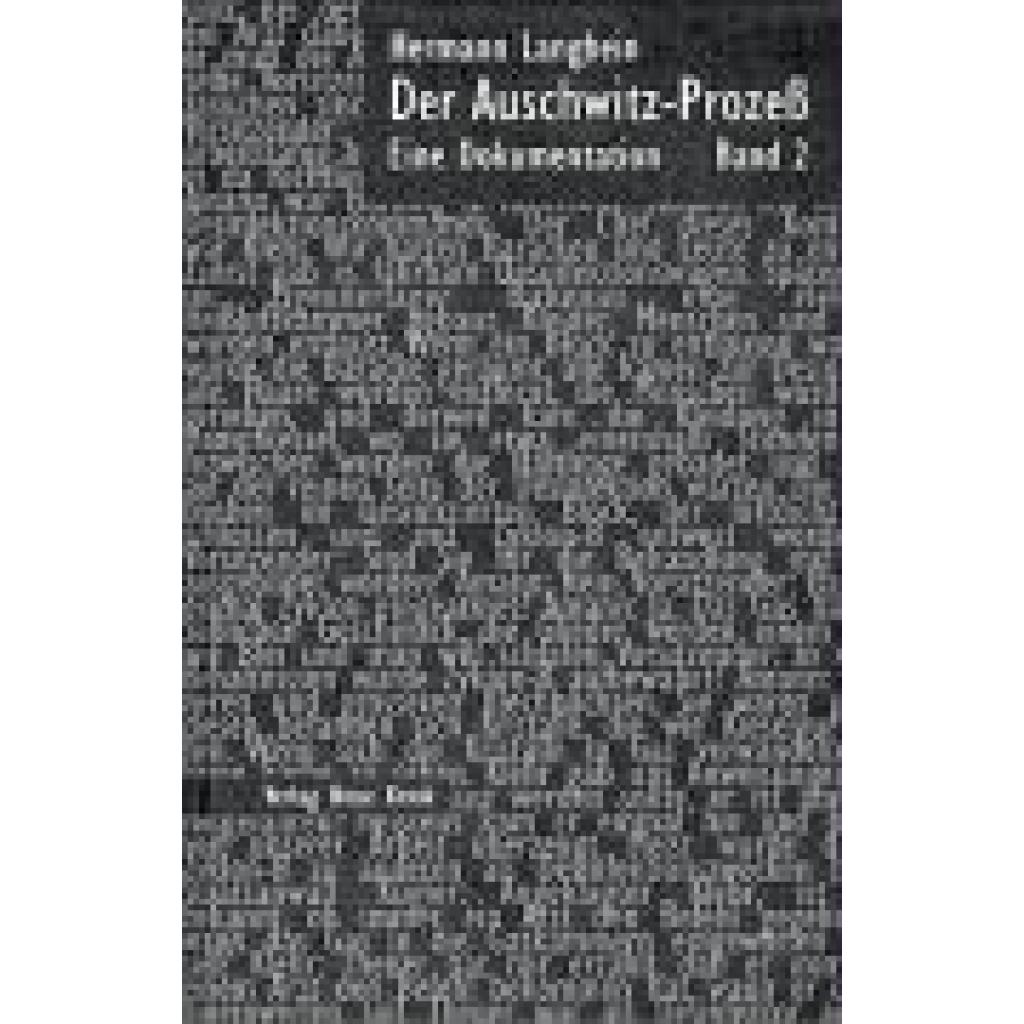9783801502836 - Der Auschwitz-Prozess - Hermann Langbein Gebunden 9783801502836 - Der Auschwitz-Prozess - Hermann Langbein Gebunden