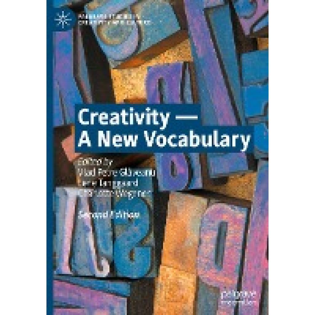 Creativity ¿ A New Vocabulary