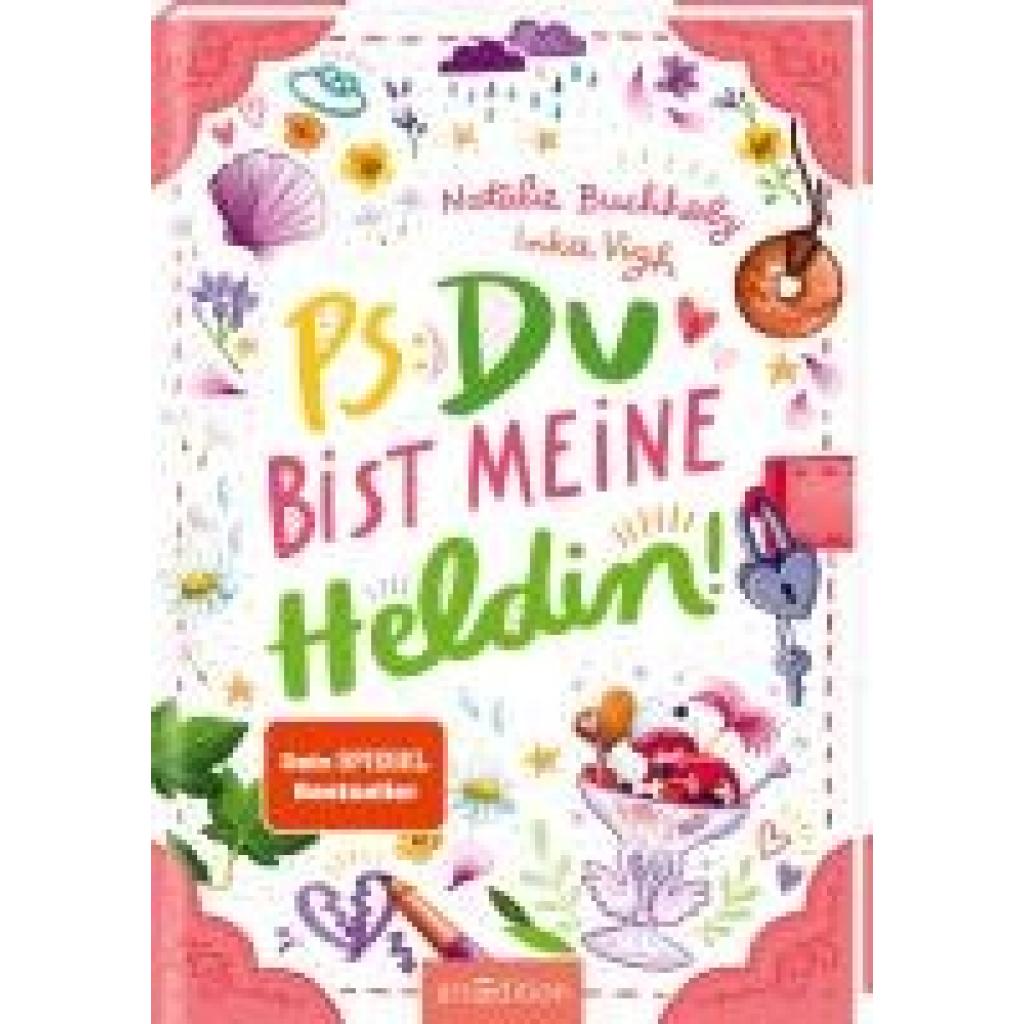 9783845856186 - PS Du bist meine Heldin! (PS Du bist die Beste! 3) - Natalie Buchholz Gebunden