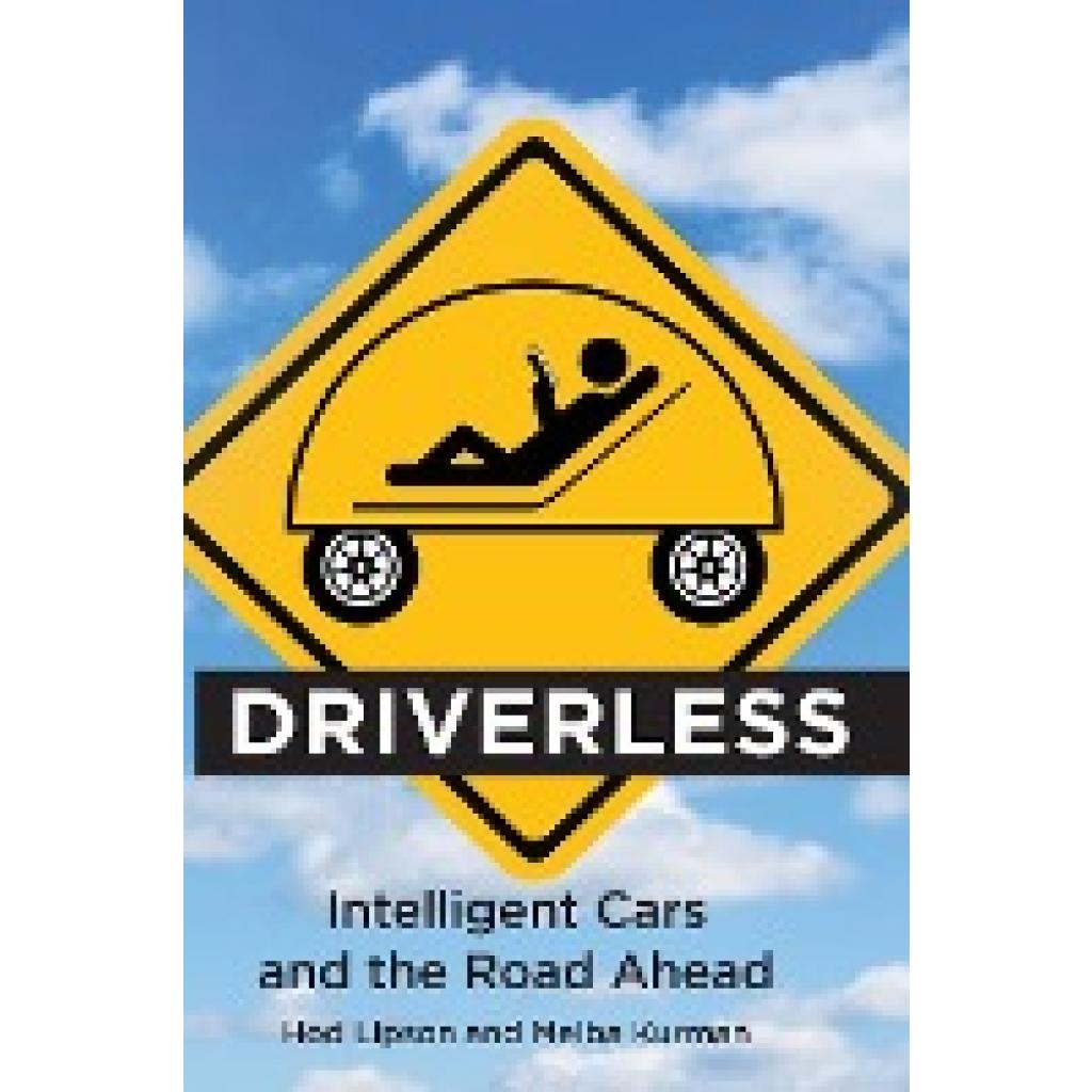 Lipson, Hod: Driverless