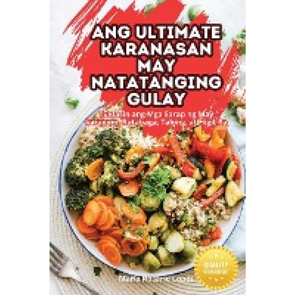 María Rosario Lopez: ANG ULTIMATE KARANASAN MAY NATATANGING GULAY