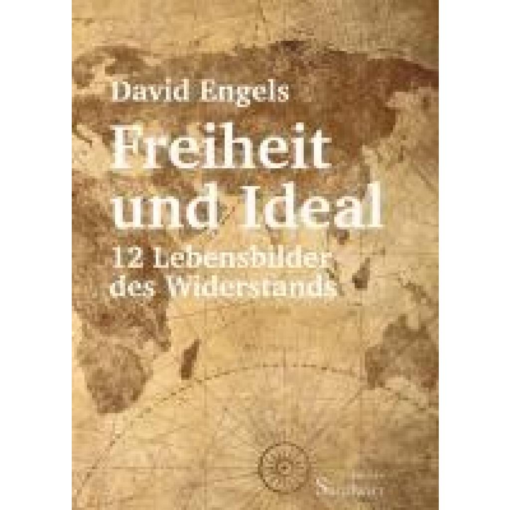 9783986170622 - Freiheit und Ideal - David Engels Gebunden