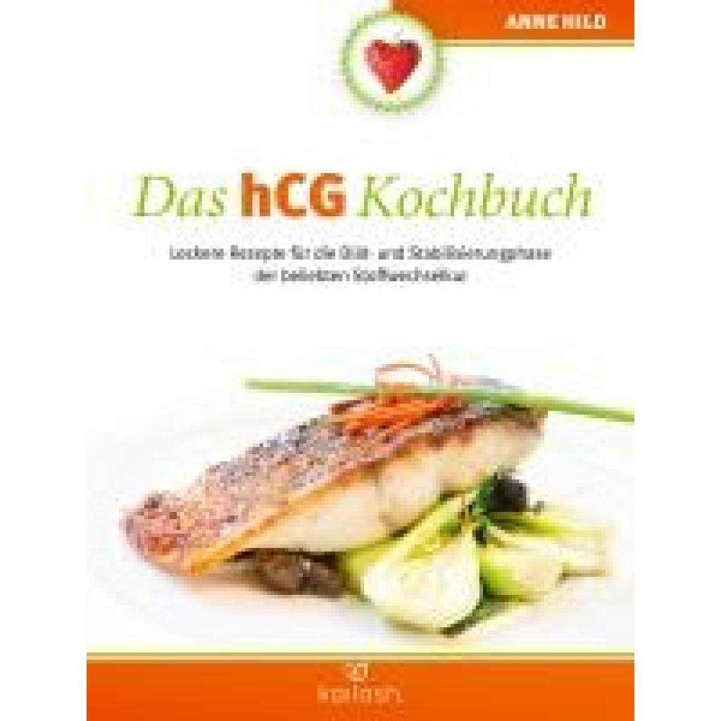 9783424633061 - Das hCG Kochbuch - Anne Hild Kartoniert (TB)