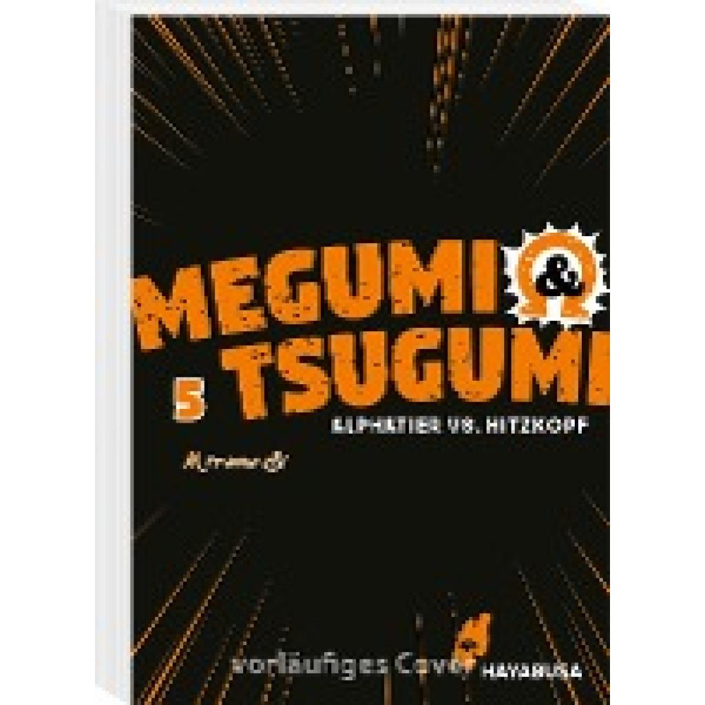 9783551621658 - Si Mitsuru Megumi & Tsugumi - Alphatier vs Hitzkopf 5