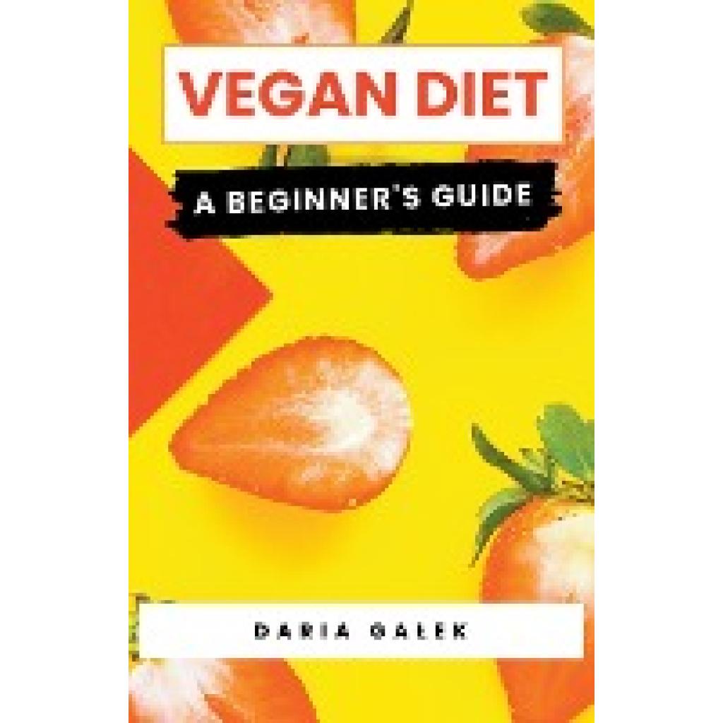 Ga¿ek, Daria: Vegan Diet