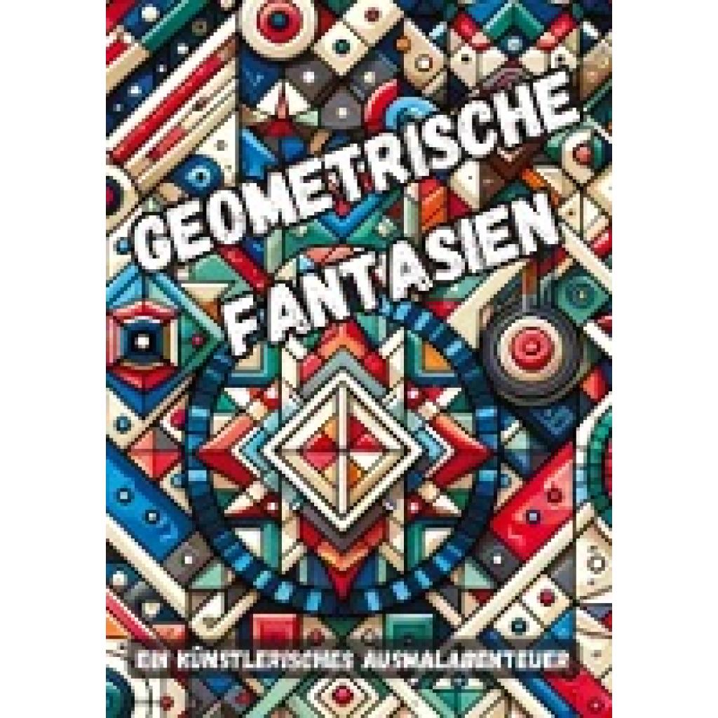 Hagen, Christian: Geometrische Fantasien