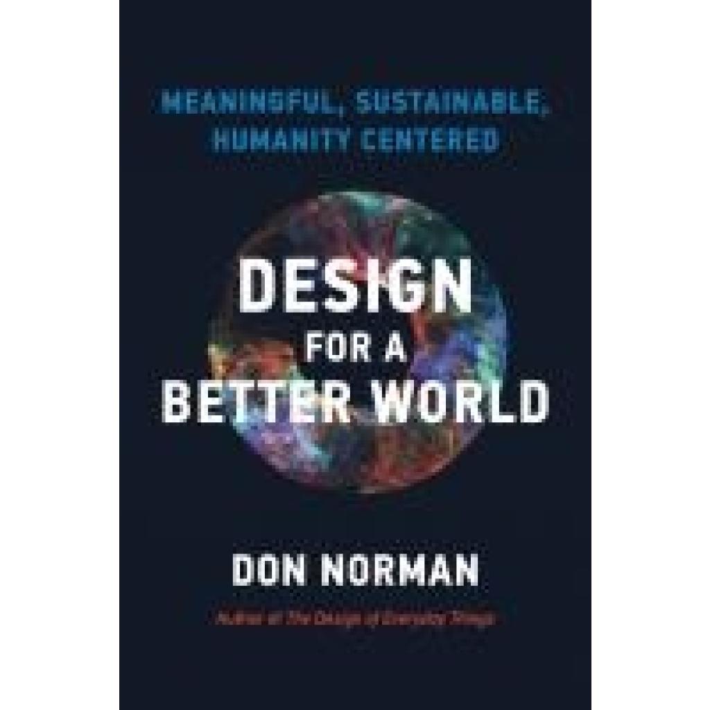 9780262548304 - Design for a Better World - Donald A Norman Kartoniert (TB)