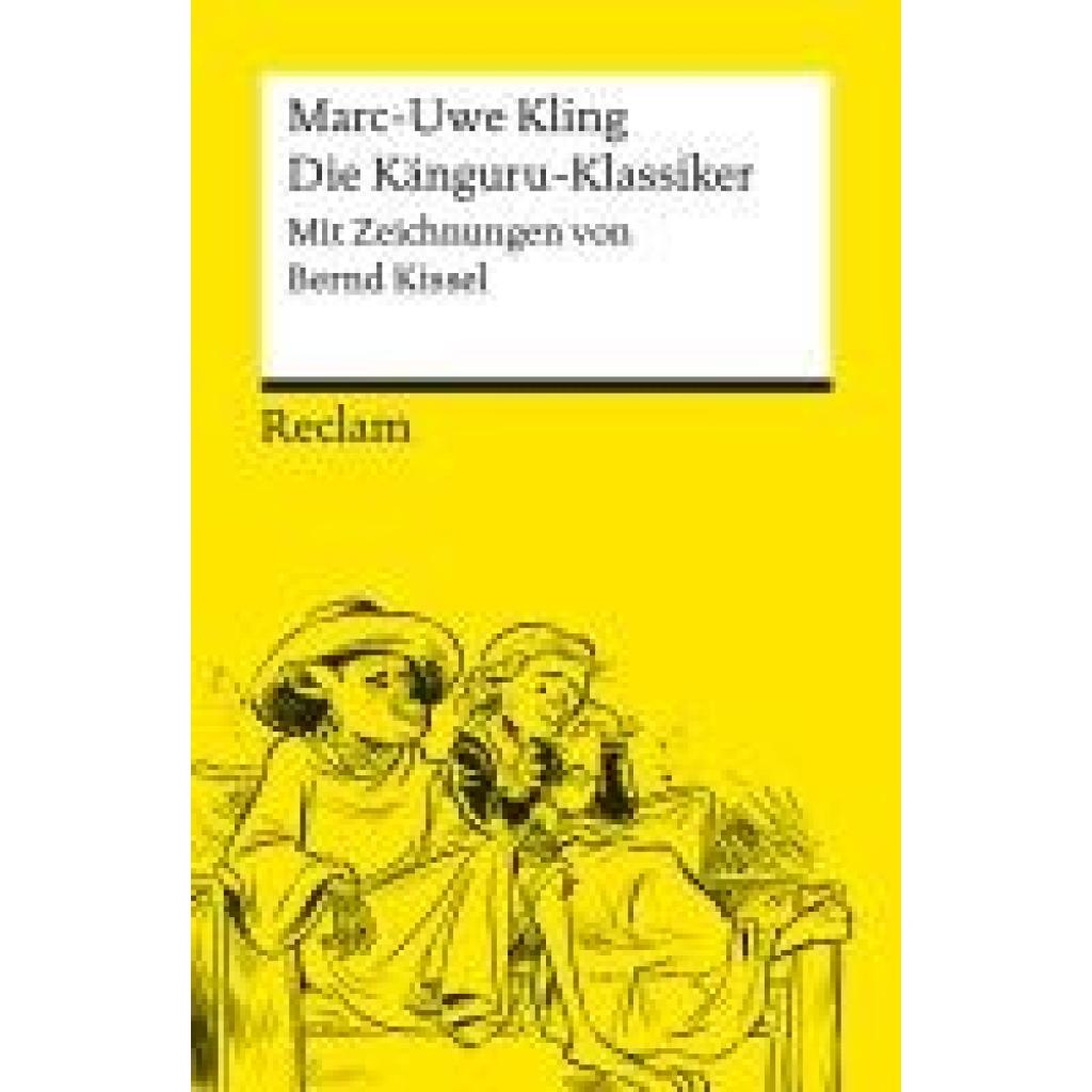 Kling, Marc-Uwe: Die Känguru-Klassiker