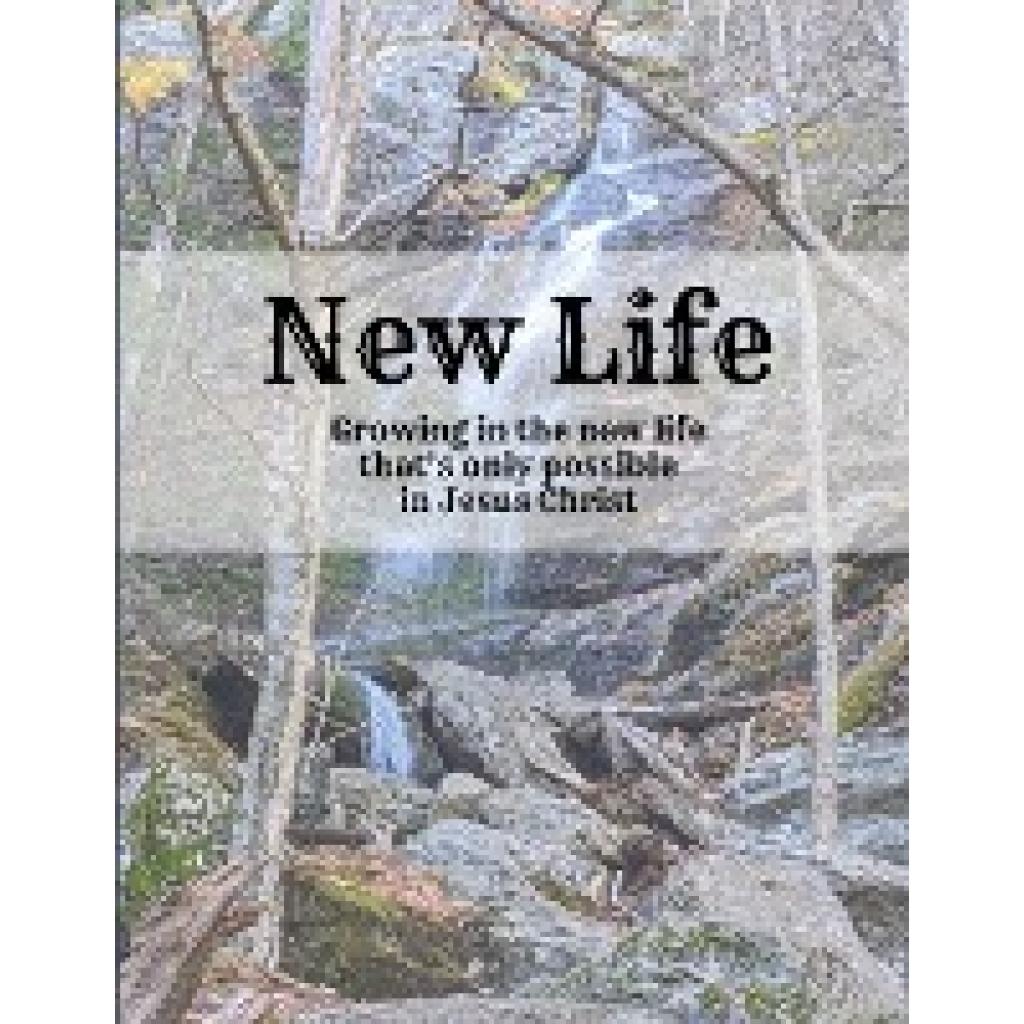 Williams, Joel: New Life