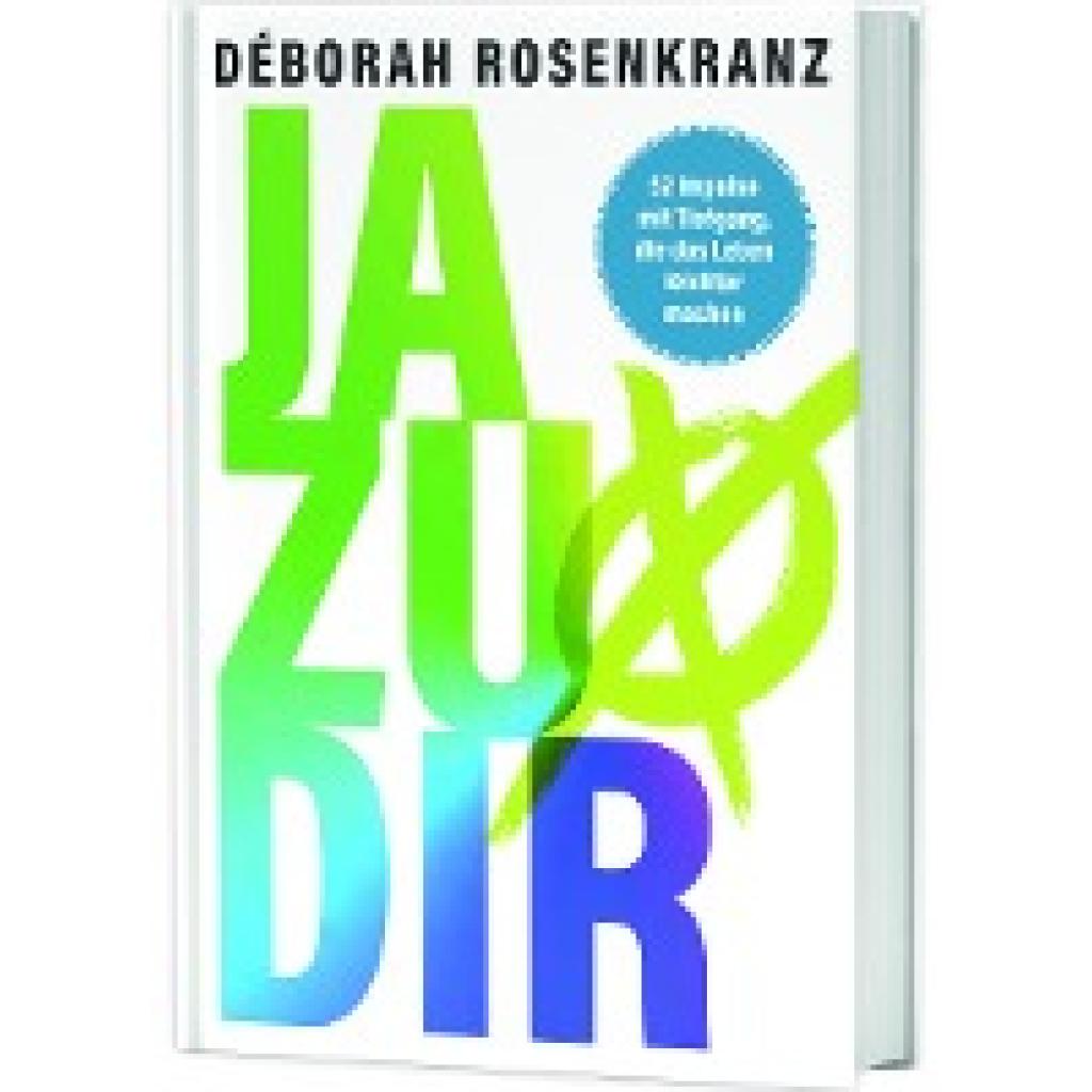 9783957347169 - Ja zu dir - Déborah Rosenkranz Gebunden 9783957347169 - Ja zu dir - Déborah Rosenkranz Gebunden