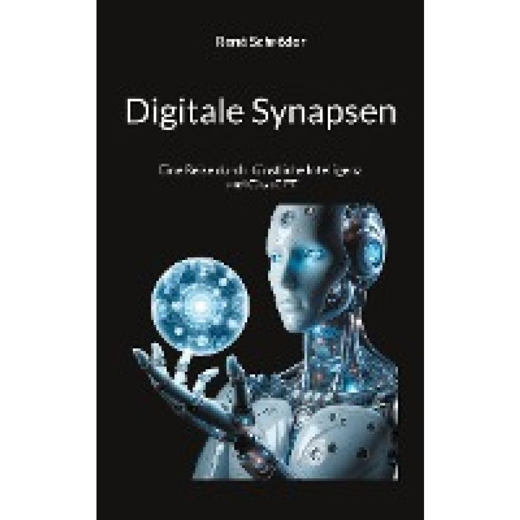 Schröder, René: Digitale Synapsen