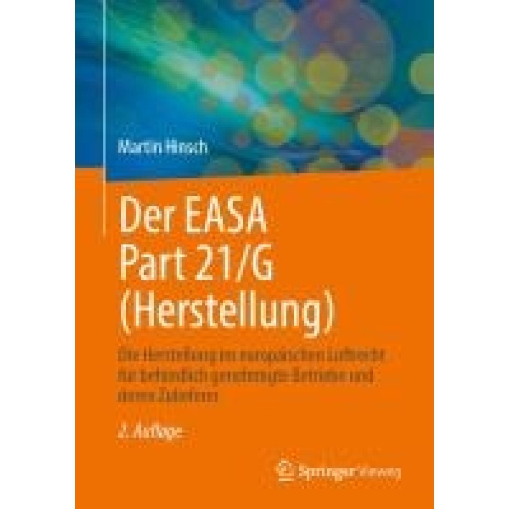 Hinsch, Martin: Der EASA Part 21/G (Herstellung)