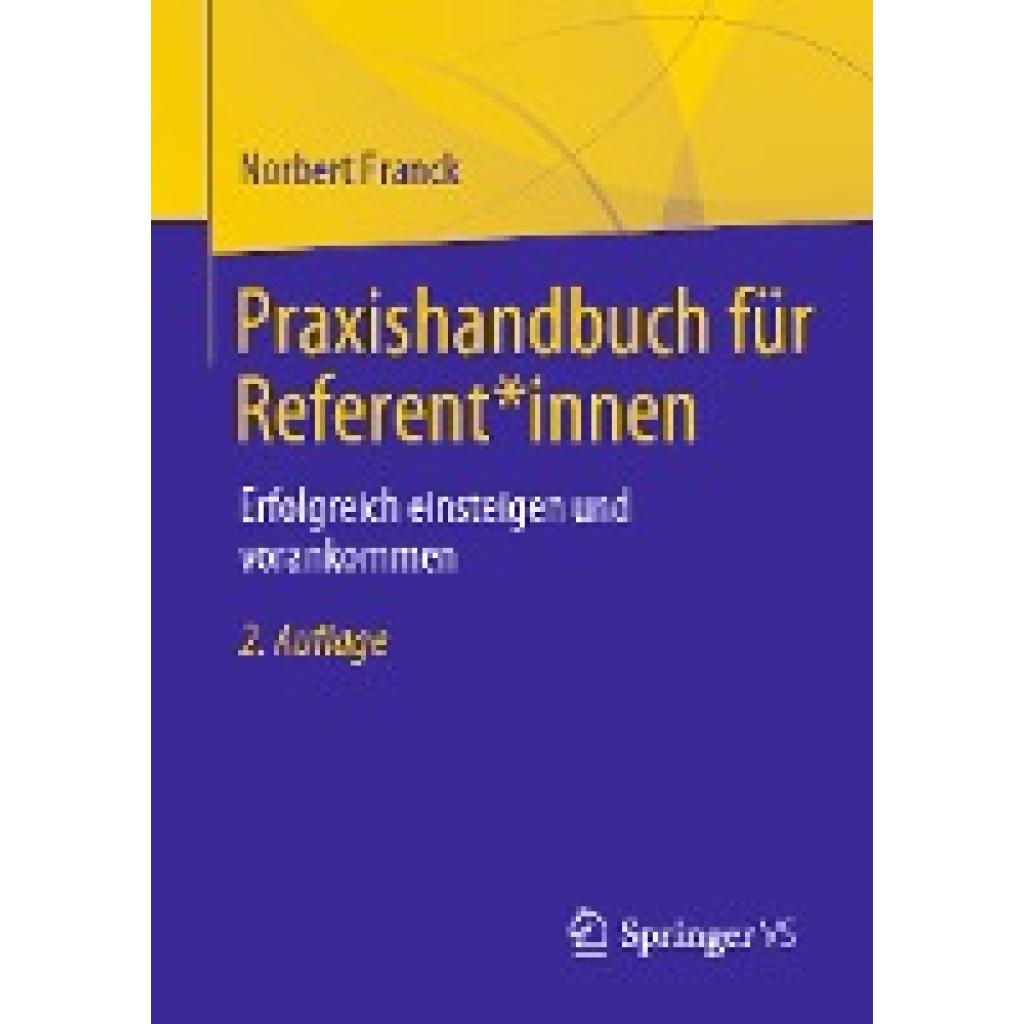 Franck, Norbert: Praxishandbuch für Referent*innen