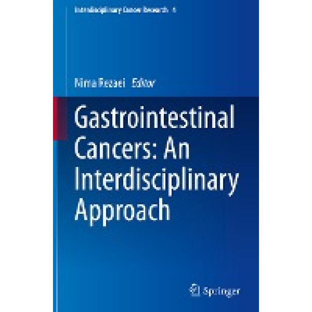 Gastrointestinal Cancers: An Interdisciplinary Approach