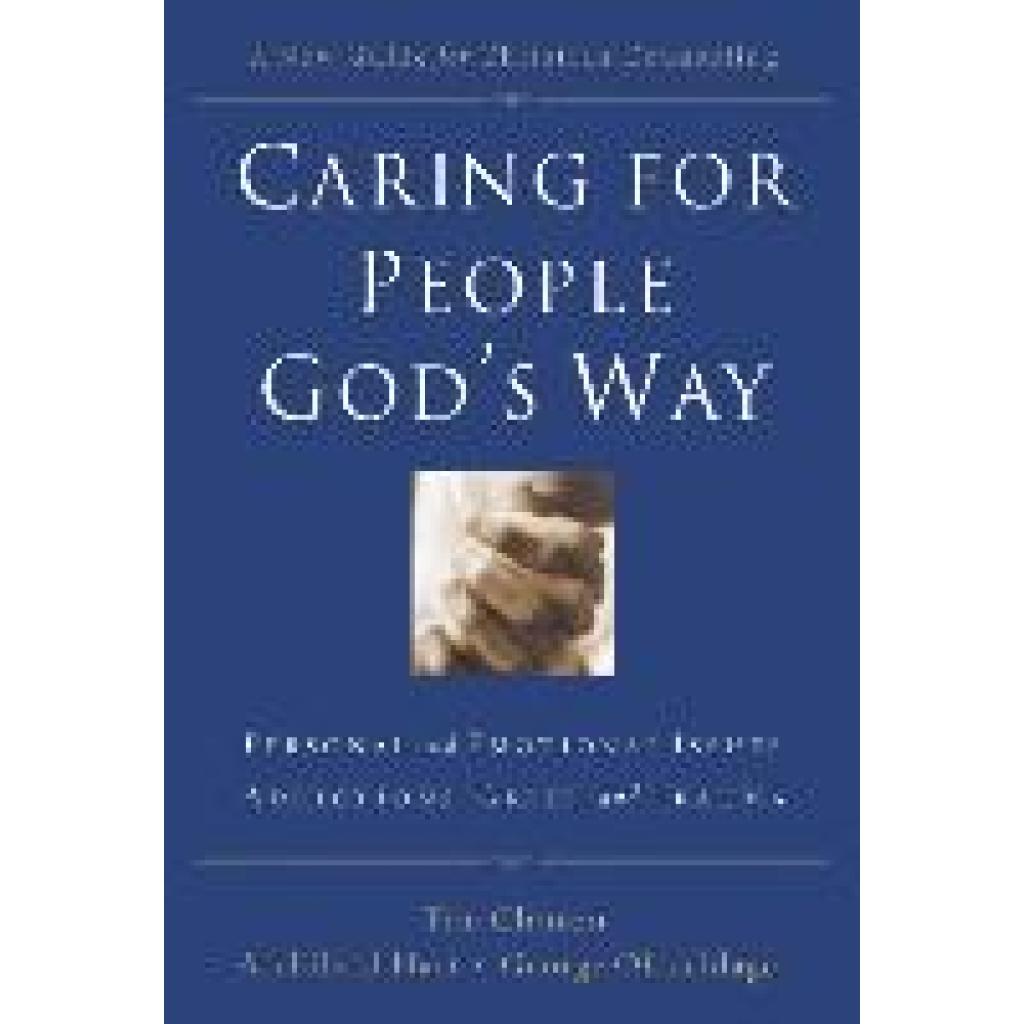 Caring for People God's Way