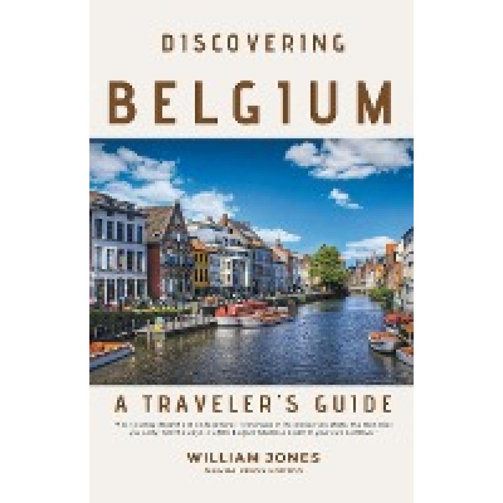 Jones, William: Discovering Belgium