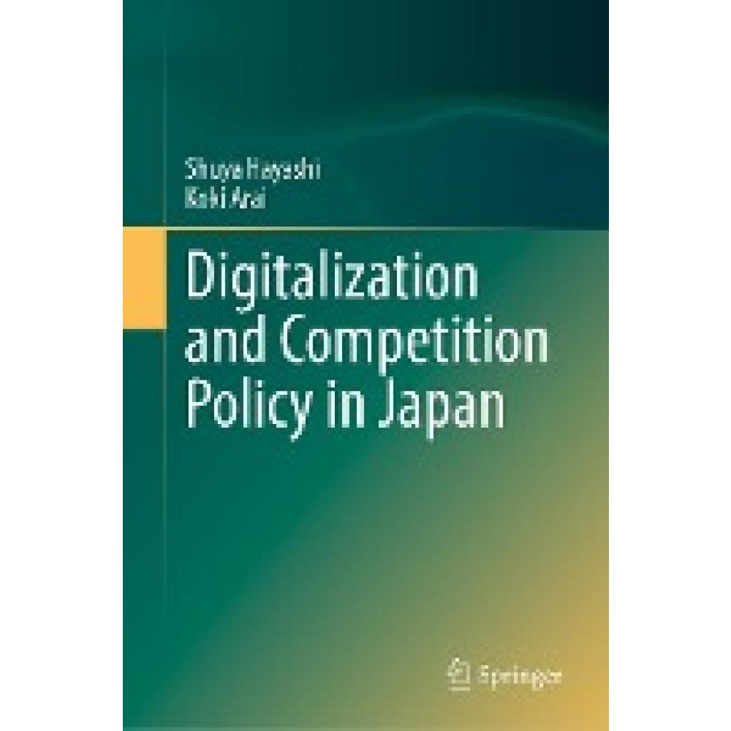 Hayashi, Shuya: Digitalization and Competition Policy in Japan