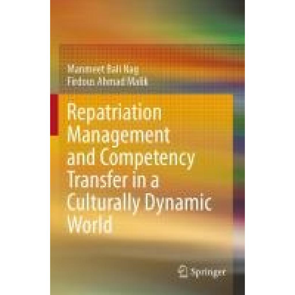 Ahmad Malik, Firdous: Repatriation Management and Competency Transfer in a Culturally Dynamic World