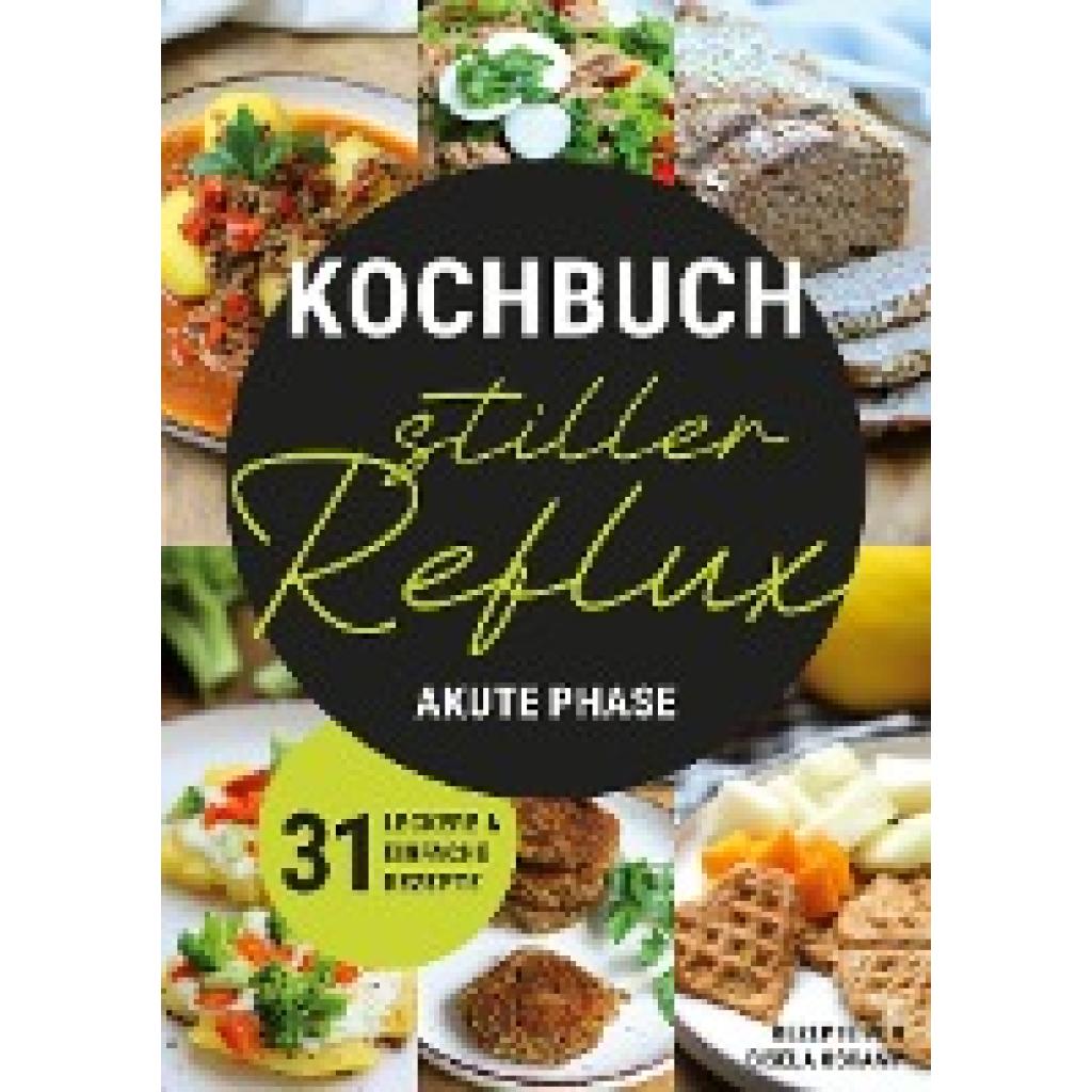Oskamp, Gisela: Kochbuch Stiller Reflux - Akute Phase