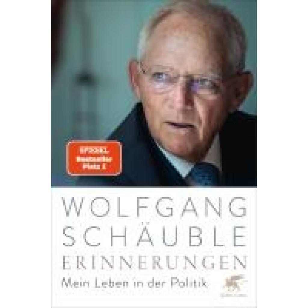 9783608987041 - Erinnerungen - Mein Leben in der Politik - Wolfgang Schäuble Gebunden