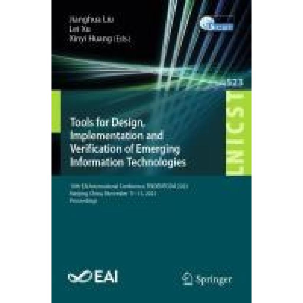 Tools for Design, Implementation and Verification of Emerging Information Technologies