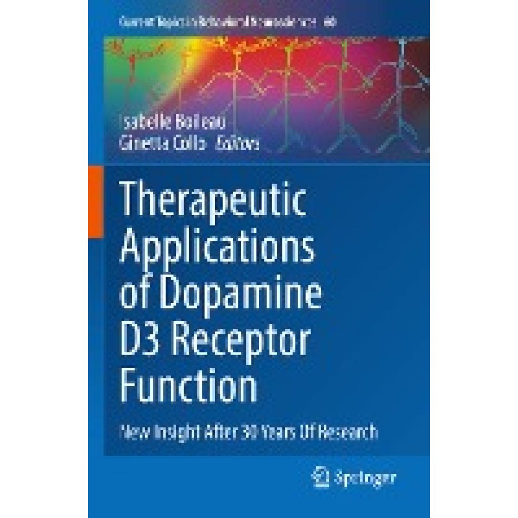 Therapeutic Applications of Dopamine D3 Receptor Function