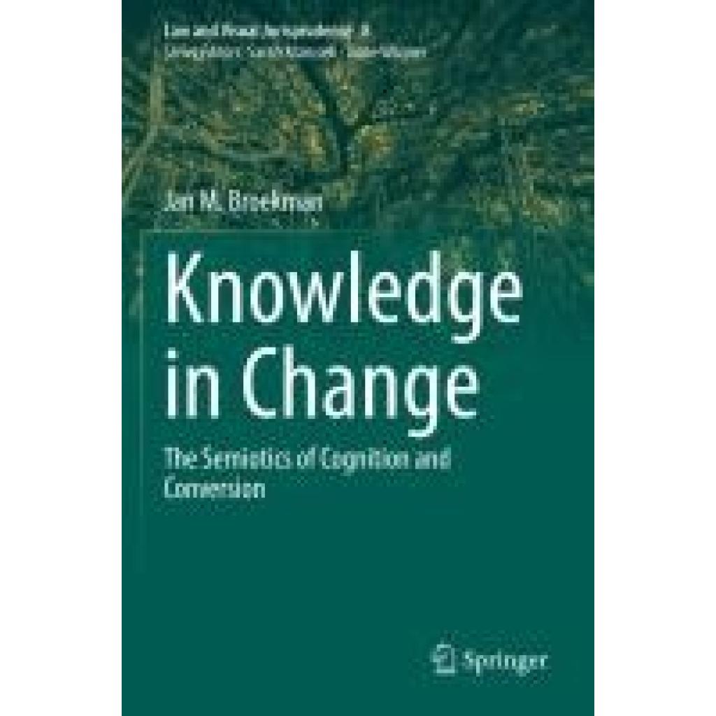 Broekman, Jan M.: Knowledge in Change