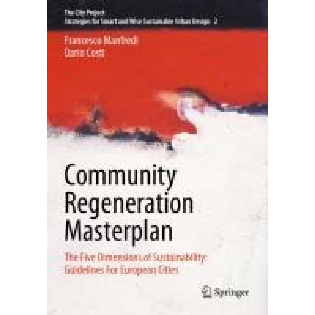 Manfredi, Francesco: Community Regeneration Masterplan