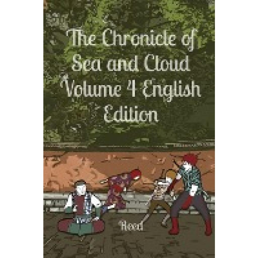 Ru, Reed: The Chronicle of Sea and Cloud Volume 4 English Edition