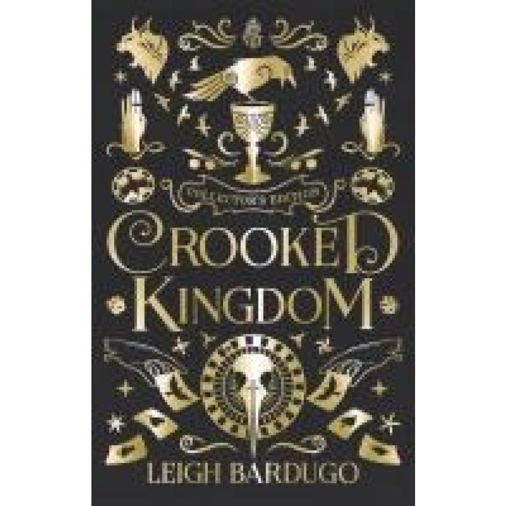 Bardugo, Leigh: Crooked Kingdom: Collector's Edition