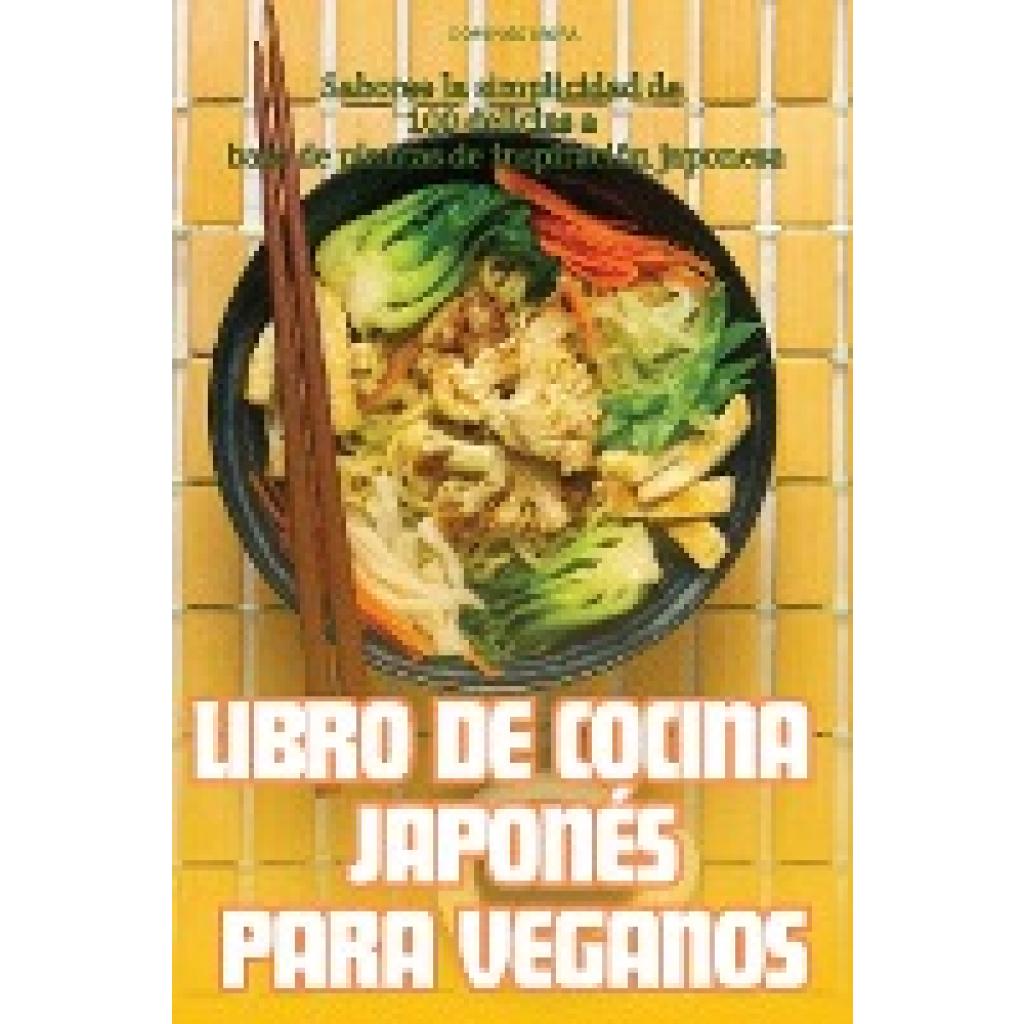 Domingo Mora: LIBRO DE COCINA JAPONÉS PARA VEGANOS