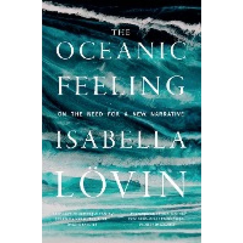 Lövin, Isabella: The Oceanic Feeling