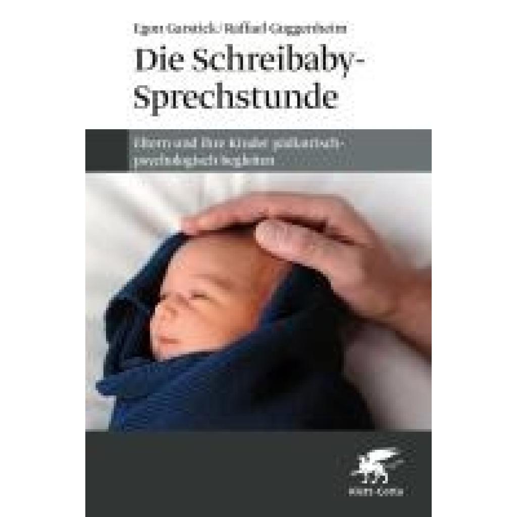 9783608980943 - Garstick Egon Die Schreibaby-Sprechstunde