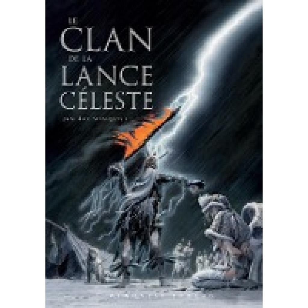Winqvist, Jan-Åke: Le Clan de la Lance Céleste