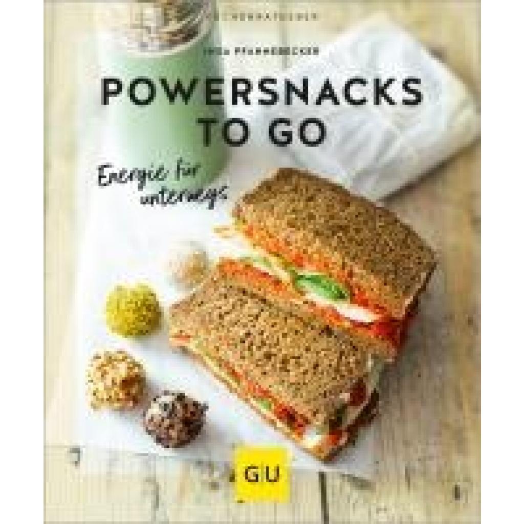 9783833893056 - Powersnacks to go - Inga Pfannebecker Kartoniert (TB)