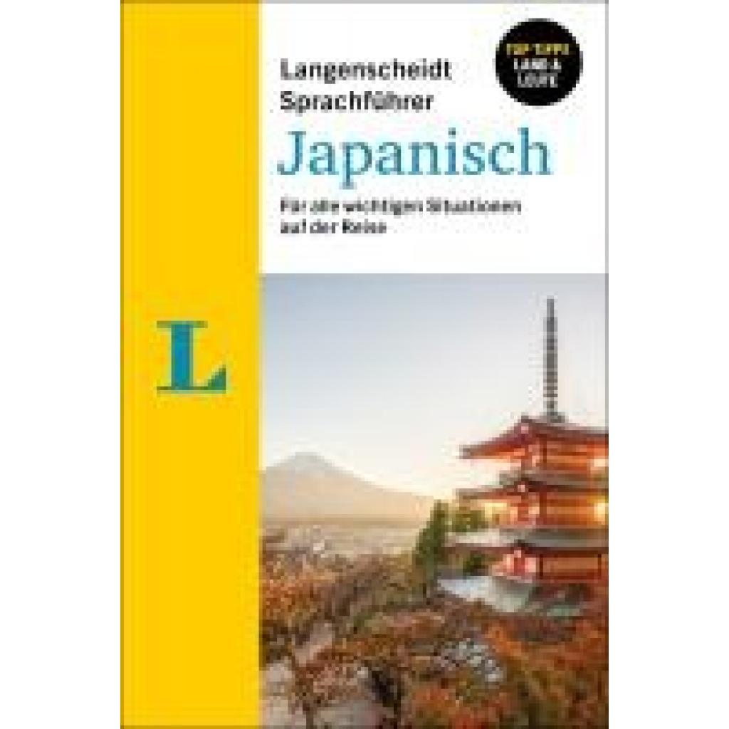 9783125145672 - Langenscheidt Sprachführer Japanisch Kartoniert (TB) 9783125145672 - Langenscheidt Sprachführer Japanisch Kartoniert (TB)