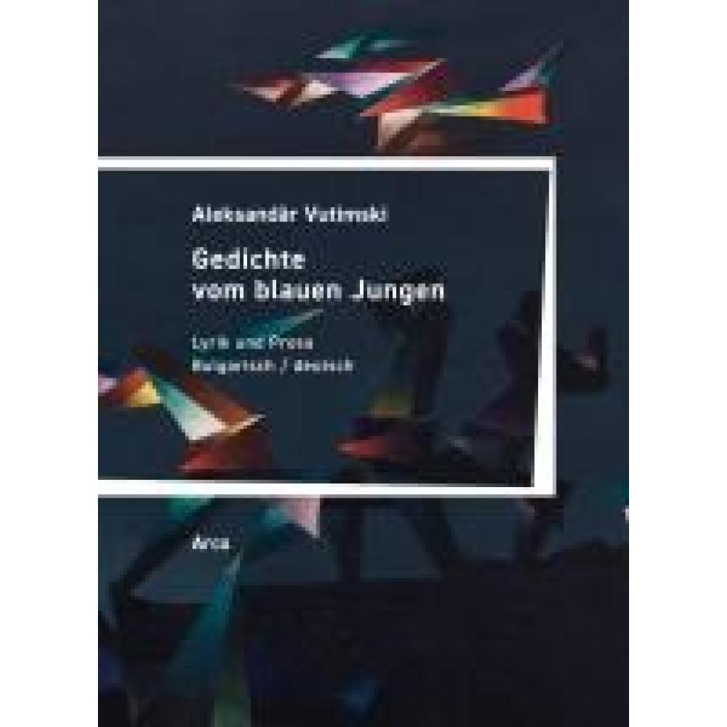 9783965870598 - Vutimski Aleksand¿r Gedichte vom blauen Jungen 9783965870598 - Vutimski Aleksand¿r Gedichte vom blauen Jungen